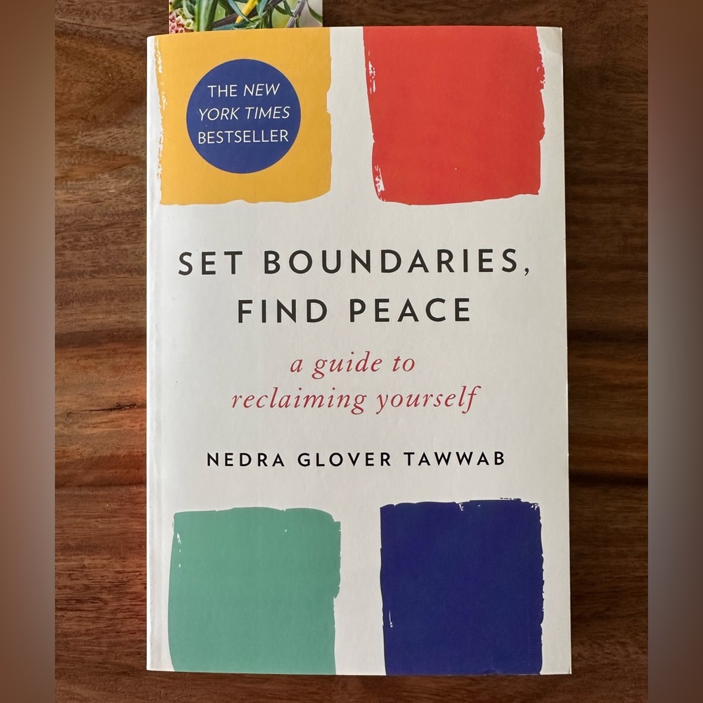SET BOUNDARIES, FIND PEACE paperback NEW Nedra Glover Tawwab NY Times Bestseller